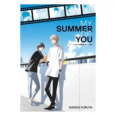 Summer With You (My Summer of You Vol. 2) - Furuya, Nagisa