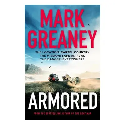 Armored - Greaney, Mark