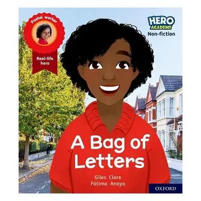 Hero Academy Non-fiction: Oxford Level 4, Light Blue Book Band: A Bag of Letters - Clare, Giles