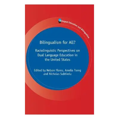 Bilingualism for All?