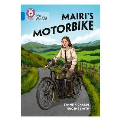 Mairi's Motorbike - Rickards, Lynne