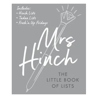 Mrs Hinch: The Little Book of Lists - Hinch, Mrs