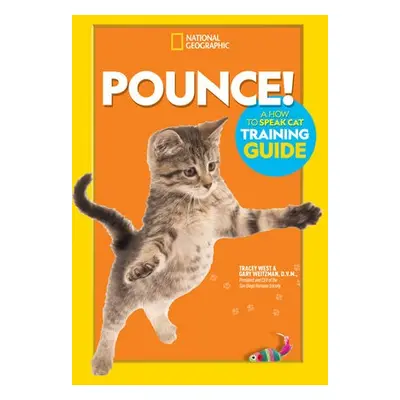 Pounce! A How To Speak Cat Training Guide - National Geographic Kids