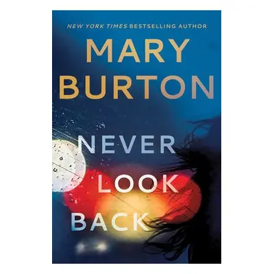 Never Look Back - Burton, Mary