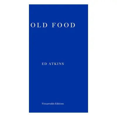 Old Food - Atkins, Ed