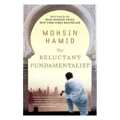 Reluctant Fundamentalist - Hamid, Mohsin