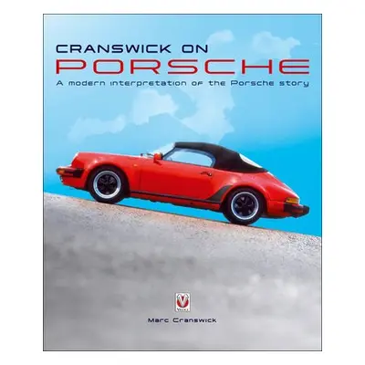 Cranswick on Porsche - Cranswick, Marc