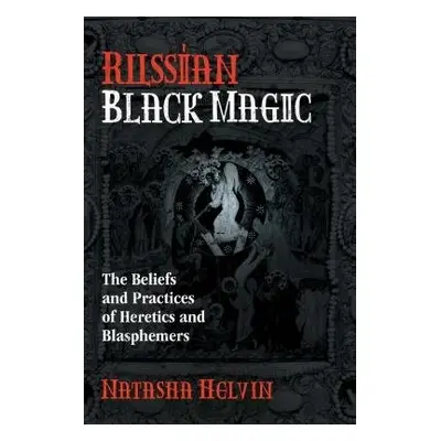 Russian Black Magic - Helvin, Natasha