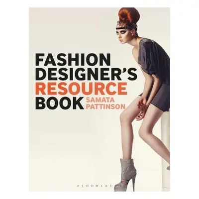 Fashion Designer's Resource Book - Pattinson, Samata (SamataHome.com)