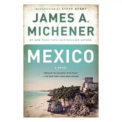 Mexico - Michener, James A.