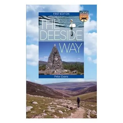 Deeside Way - Evans, Peter