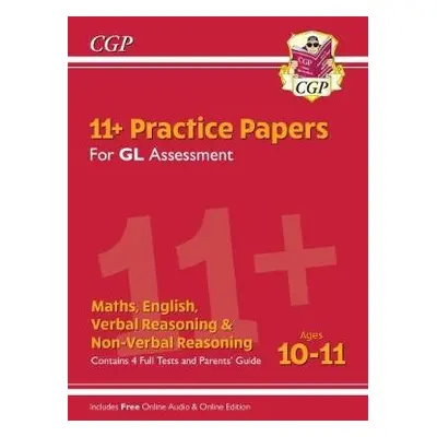 11+ GL Practice Papers Mixed Pack - Ages 10-11 (with Parents' Guide a Online Edition) - CGP Book