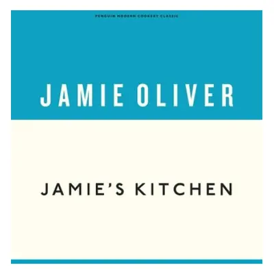 Jamie's Kitchen - Oliver, Jamie