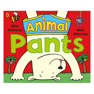 Animal Pants - Andreae, Giles