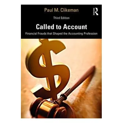 Called to Account - Clikeman, Paul M. (University of Richmond, USA)