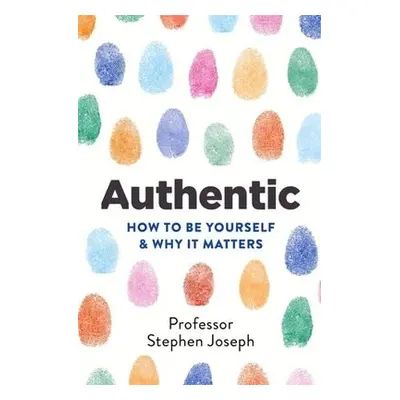 Authentic - Joseph, Professor Stephen