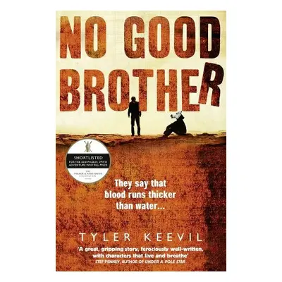 No Good Brother - Keevil, Tyler