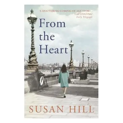 From the Heart - Hill, Susan