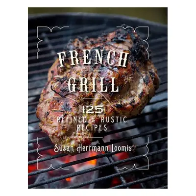 French Grill - Loomis, Susan Herrmann