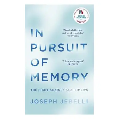 In Pursuit of Memory - Jebelli, Joseph