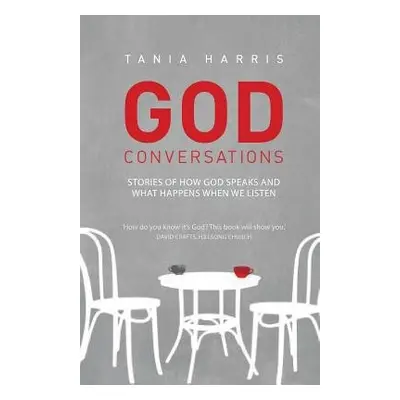 God Conversations - Harris, Tania