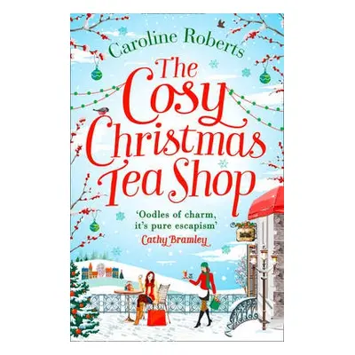 Cosy Christmas Teashop - Roberts, Caroline