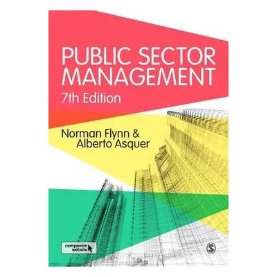 Public Sector Management - Flynn, Norman a Asquer, Alberto