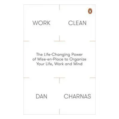 Work Clean - Charnas, Dan