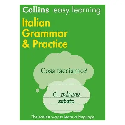 Easy Learning Italian Grammar and Practice - Collins Dictionaries