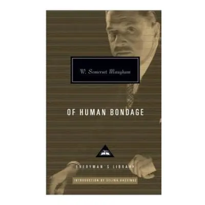 Of Human Bondage - Maugham, W. Somerset