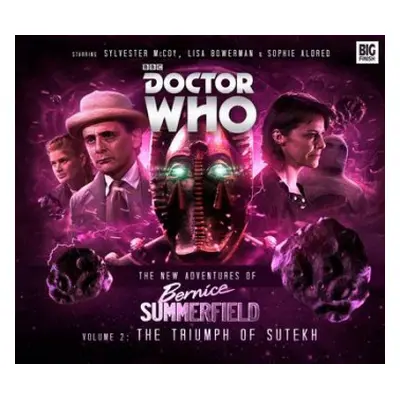 New Adventures of Bernice Summerfield: The Triumph of the Sutekh - Adams, Guy a Goss, James a Mc