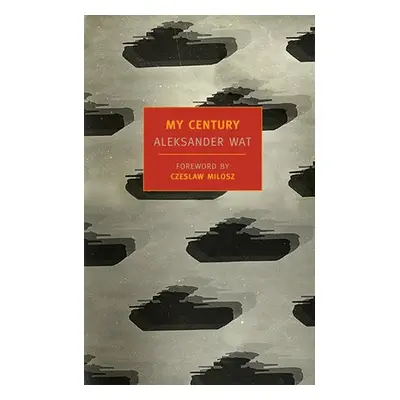 My Century - Wat, Aleksander