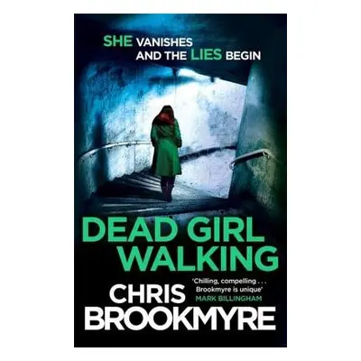 Dead Girl Walking - Brookmyre, Chris