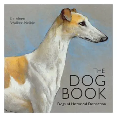 Dog Book - Walker-Meikle, Kathleen