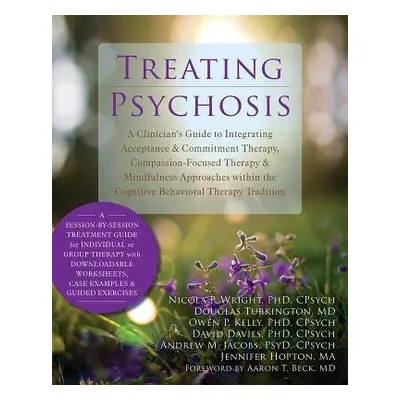 Treating Psychosis - Wright, Nicola P.