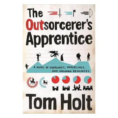 Outsorcerer's Apprentice - Holt, Tom