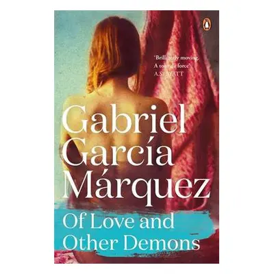 Of Love and Other Demons - Marquez, Gabriel Garcia