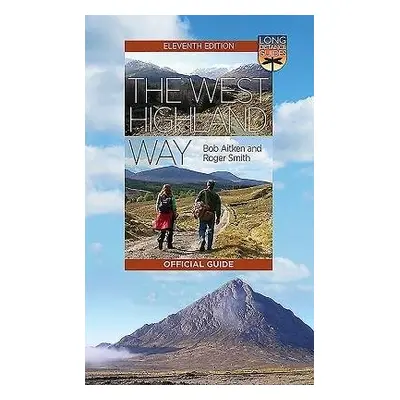 West Highland Way - Aitken, Bob a Smith, Roger