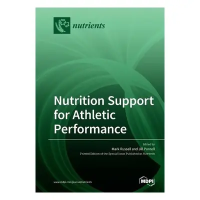 Nutrition Support for Athletic Performance