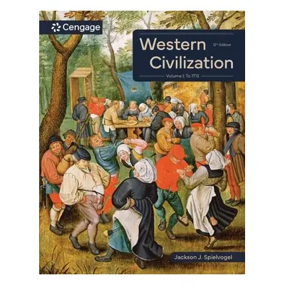 Western Civilization: Volume I: To 1715 - Spielvogel, Jackson (The Pennsylvania State University