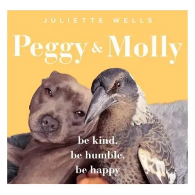 Peggy and Molly - Wells, Juliette