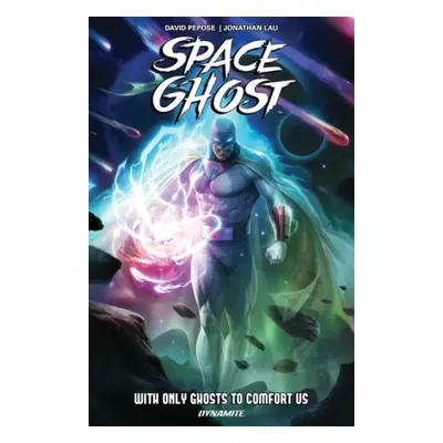 Space Ghost Vol. 1 - Pepose, David