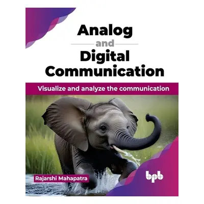 Analog and Digital Communication - Mahapatra, Rajarshi