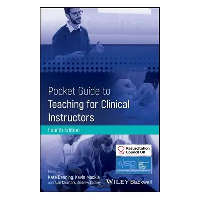 Pocket Guide to Teaching for Clinical Instructors