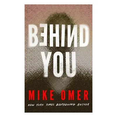 Behind You - Omer, Mike