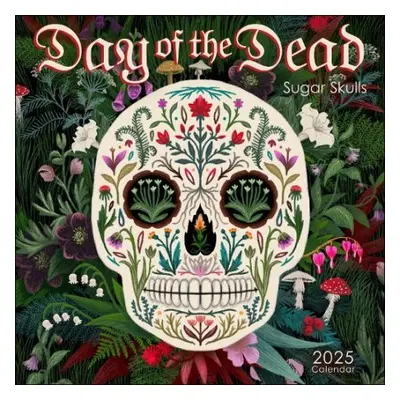 Day of the Dead 2025 Wall Calendar - Amber Lotus Publishing