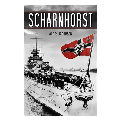 Scharnhorst - Jacobsen, Alf R.