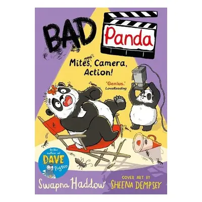 Bad Panda: Mites, Camera, Action! - Haddow, Swapna