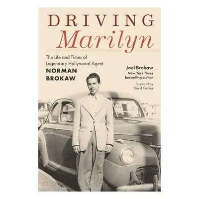 Driving Marilyn - Brokaw, Joel