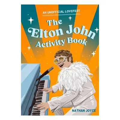 Elton John Activity Book - Joyce, Nathan